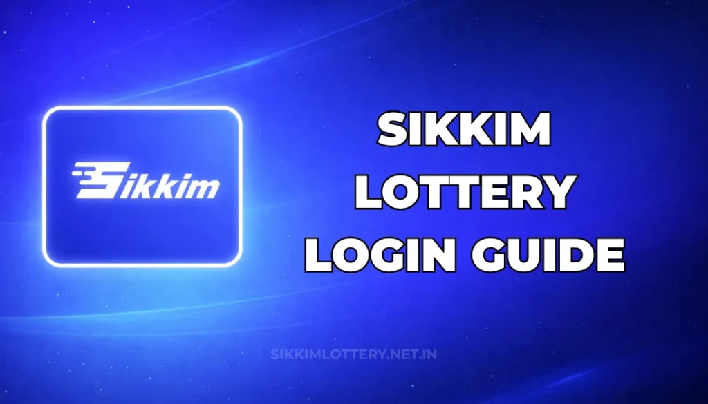 SIKKIM LOTTERY LOGIN GUIDE